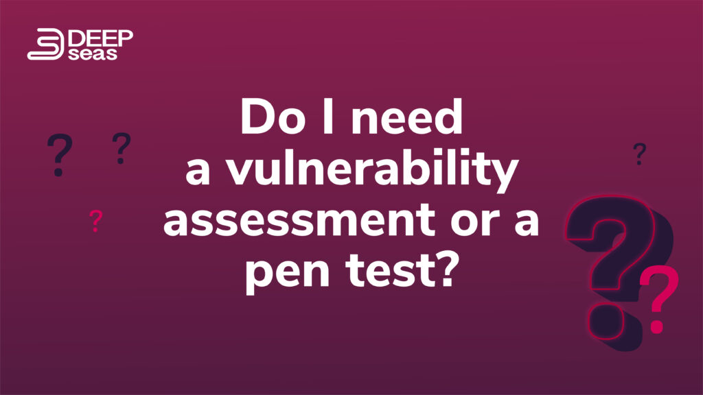 Vulnerability Assessment vs. Penetration Test