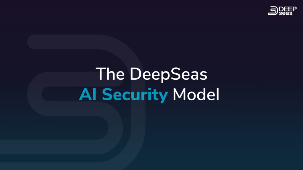 The DeepSeas AI Security Model