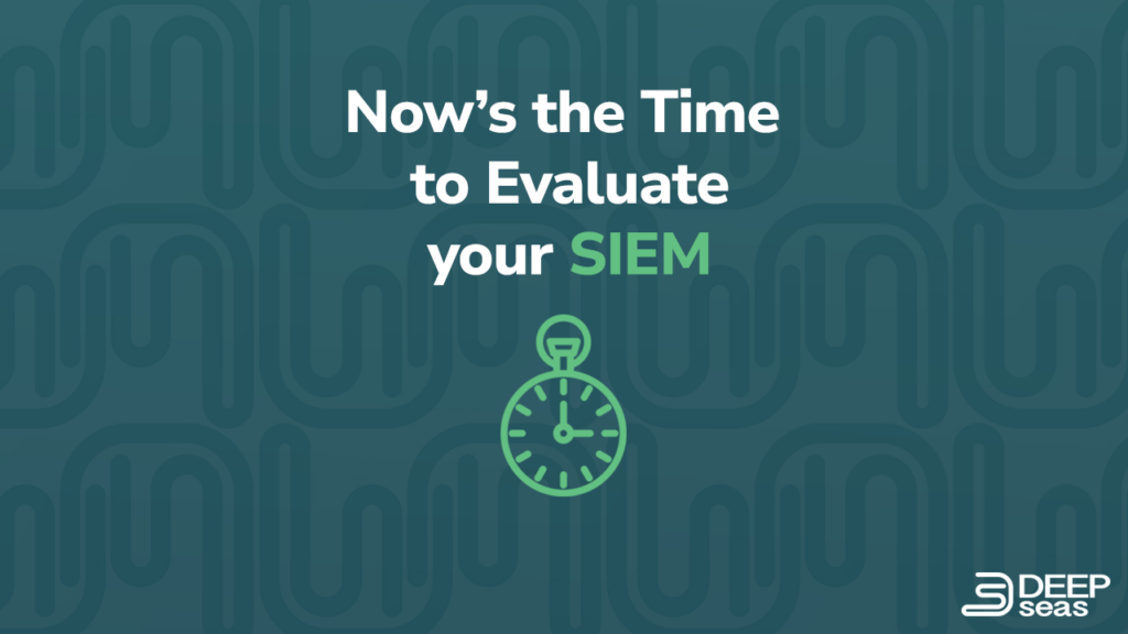 how to evaluate your SIEM